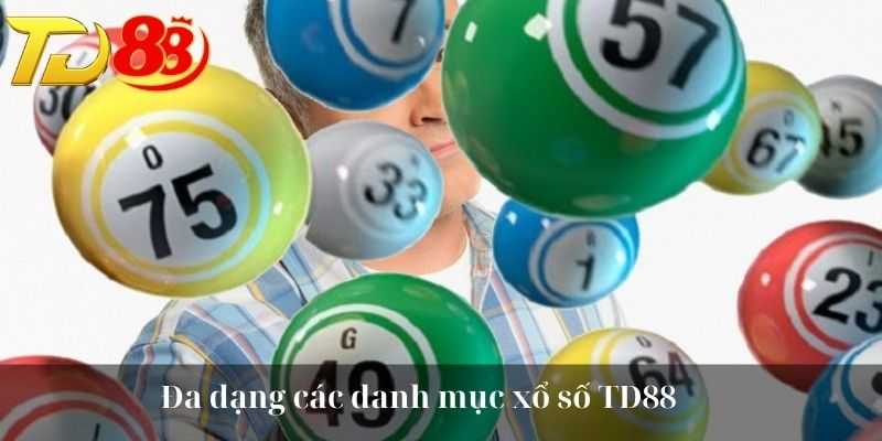 Đa dạng các danh mục xổ số TD88