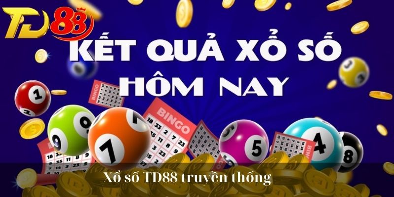 Xổ số TD88 truyền thống